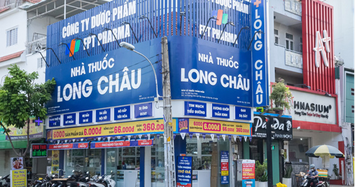 Nhiều nhà thuốc FPT Long Châu bị xử phạt vi phạm kinh doanh thuốc