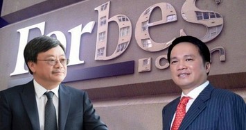 Chân dung 2 đại gia Việt sắp trở thành tỷ phú Forbes?