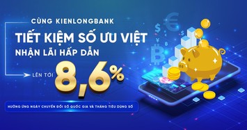 Lãi suất tiết kiệm KienlongBank lên tới 8,6%