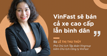 Chủ tịch VinFast Lê Thị Thu Thủy: 'Chúng tôi đã có hơn 10.000 đơn đặt hàng mua ô tô'