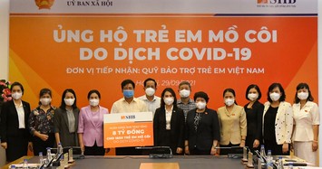 Chia sẻ yêu thương: SHB ủng hộ 1.600 trẻ em mồ côi do đại dịch COVID-19