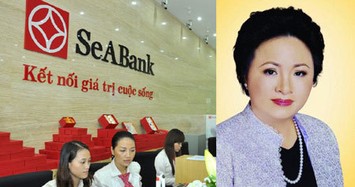 Lại tăng vốn lên 12.000 tỷ, mẹ con đại gia Nguyễn Thị Nga lên kế hoạch cho SeABank thế nào?