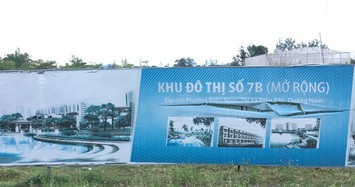 Quảng Nam xem xét chấm dứt hoạt động 4 khu đô thị của Công ty Bách Đạt An