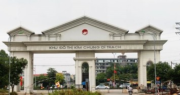 Thanh tra Chính phủ chỉ ra loạt sai phạm tại khu đô thị mới Kim Chung - Di Trạch