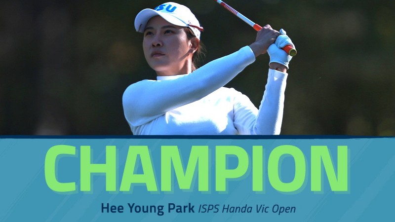 Nu golfer nguoi Han Park Hee Young vo dich ISPS Handa Vic Open